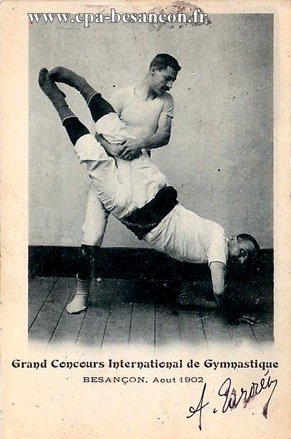 Grand Concours International de Gymnastique - BESANÇON. Aout 1902